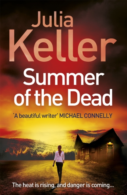 Summer of the Dead (Bell Elkins, Book 3) : A riveting thriller of secrets and murder, Paperback / softback Book