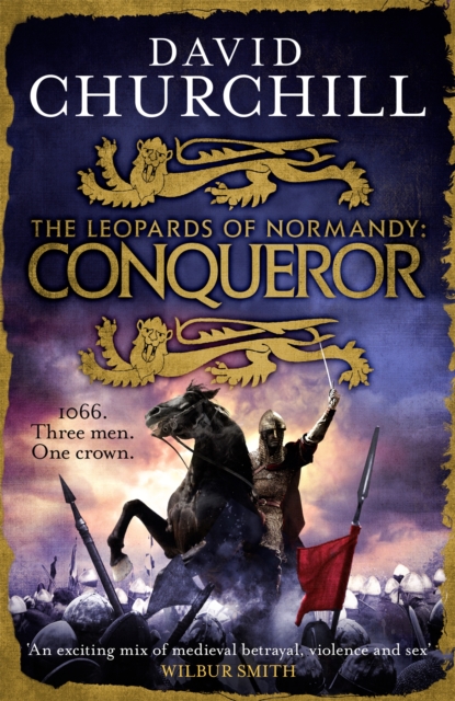 Conqueror (Leopards of Normandy 3) : The ultimate battle is here, Paperback / softback Book