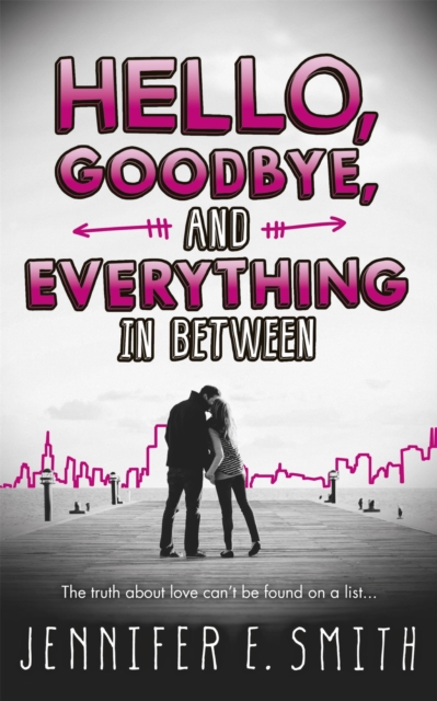 Hello, Goodbye, And Everything In Between, EPUB eBook
