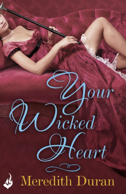 Your Wicked Heart: A Rules for the Reckless Novella 0.5, EPUB eBook