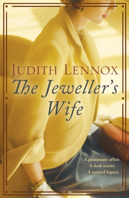 The Jeweller's Wife : A compelling tale of love, war and temptation, Hardback Book