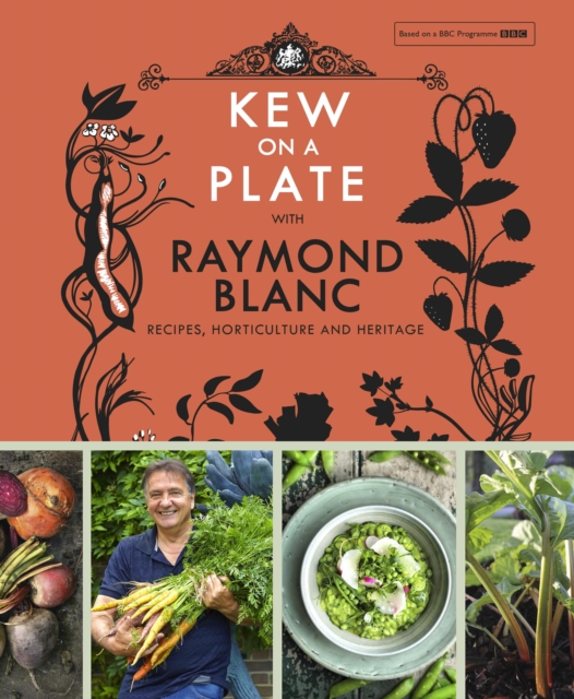 Kew on a Plate with Raymond Blanc, EPUB eBook