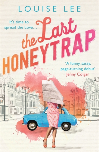 The Last Honeytrap : Florence Love 1, Paperback / softback Book