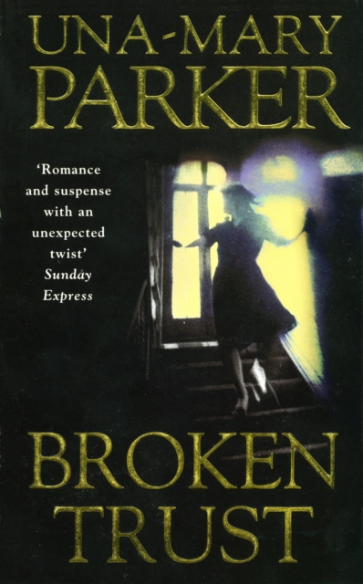Broken Trust : A sinfully scandalous family epic with a murderous twist, EPUB eBook