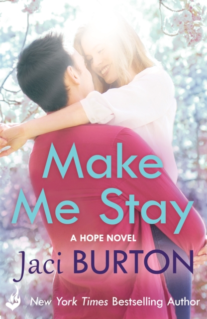 Make Me Stay: Hope Book 5, Paperback / softback Book
