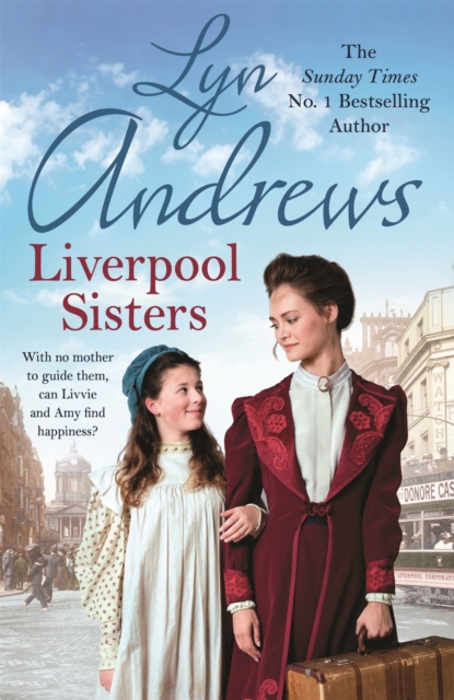 Liverpool Sisters : A heart-warming family saga of sorrow and hope, EPUB eBook