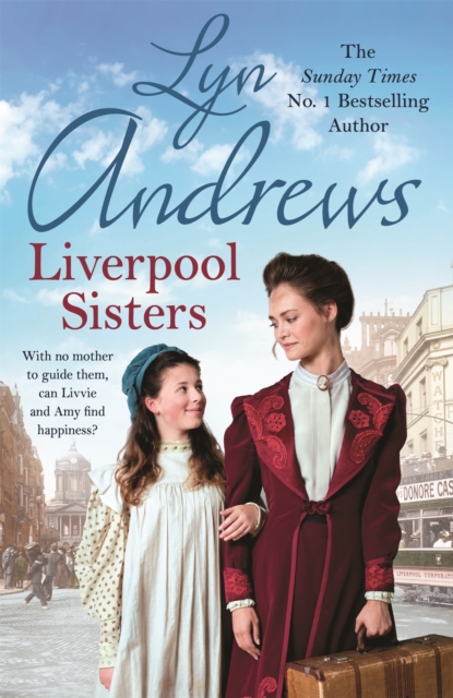 Liverpool Sisters : A heart-warming family saga of sorrow and hope, Hardback Book