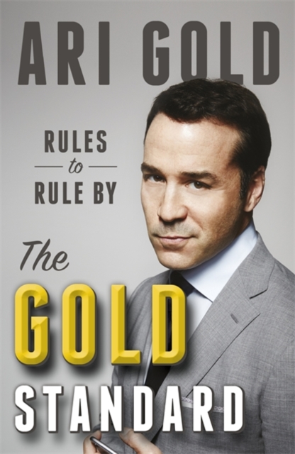 The Gold Standard : Rules to Rule by, Hardback Book
