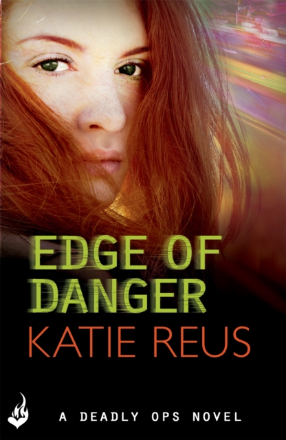 Edge Of Danger: Deadly Ops 4 (A series of thrilling, edge-of-your-seat suspense), Paperback / softback Book