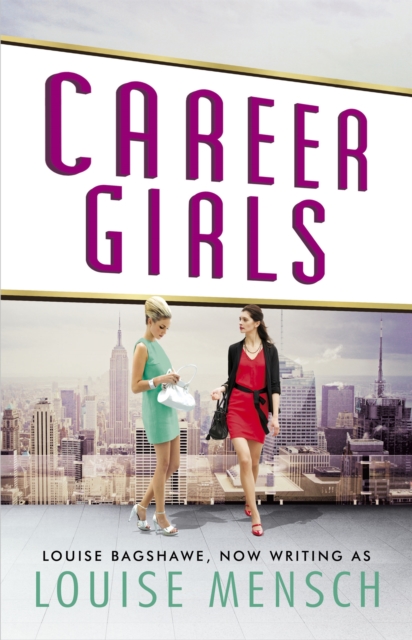 Career Girls, Paperback / softback Book