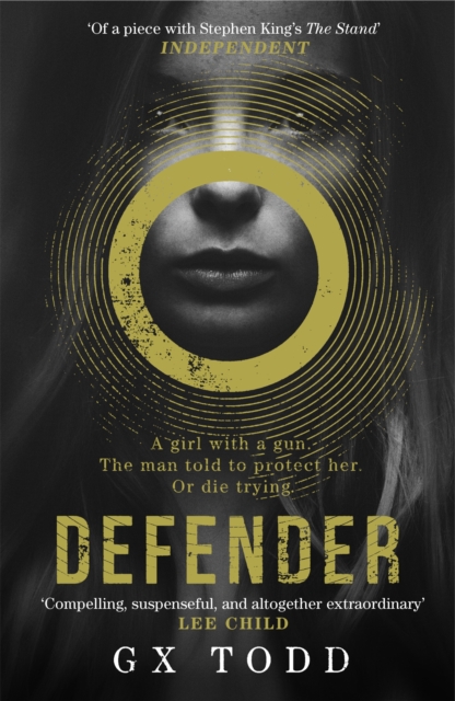 Defender : The most gripping and original post-apocalyptic thriller (The Voices 1), Paperback / softback Book