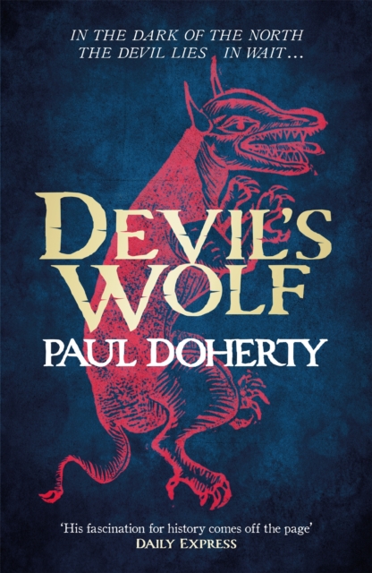 Devil's Wolf (Hugh Corbett Mysteries, Book 19), Hardback Book
