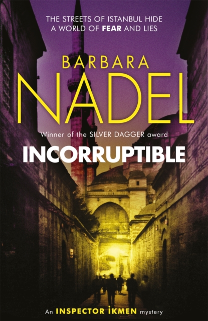 Incorruptible (Inspector Ikmen Mystery 20), Paperback / softback Book
