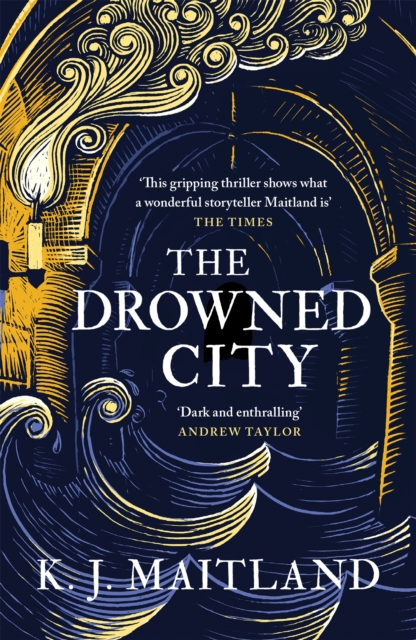 The Drowned City : Longlisted for the CWA Historical Dagger Award 2022, Paperback / softback Book