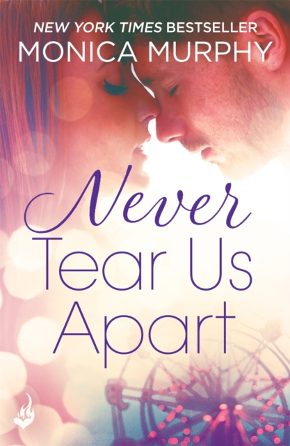 Never Tear Us Apart: Never Series 1, Paperback / softback Book