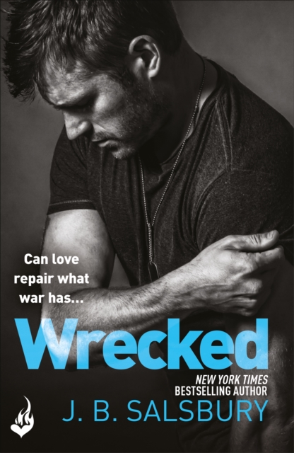Wrecked : A heartbreakingly beautiful story of love and redemption, Paperback / softback Book