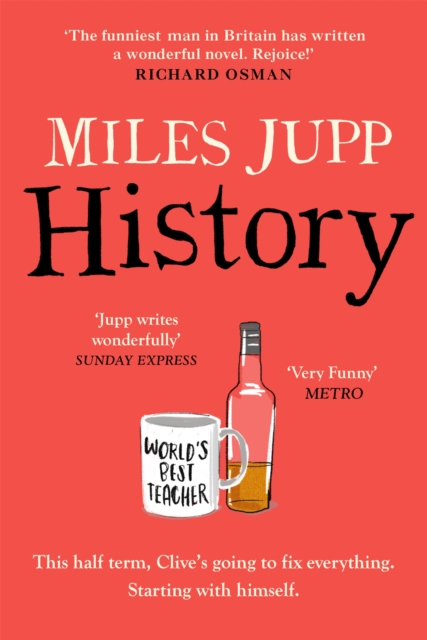 History : The hilarious, unmissable novel from the brilliant Miles Jupp, Paperback / softback Book