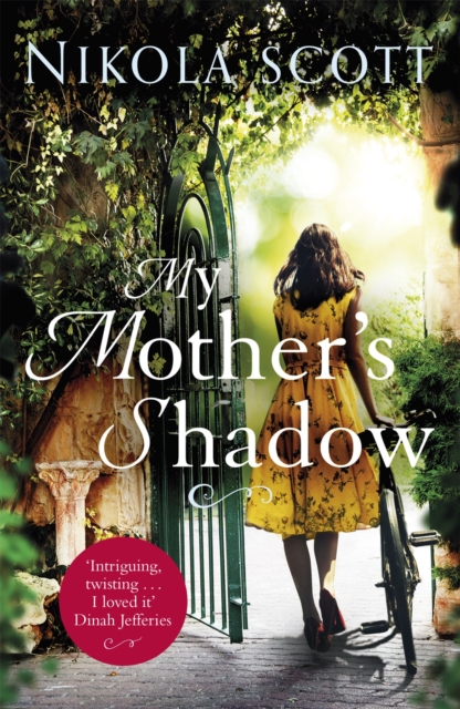 My Mother's Shadow: The gripping novel about a mother's shocking secret that changed everything, Paperback / softback Book