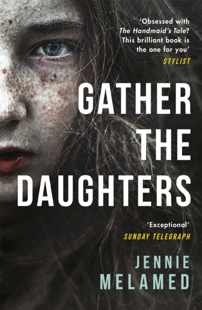 Gather the Daughters : Shortlisted for The Arthur C Clarke Award, Paperback / softback Book