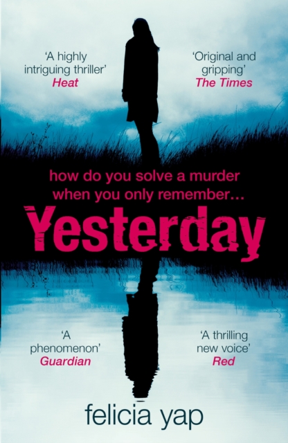 Yesterday : The phenomenal debut thriller of secrets, lies and betrayal, EPUB eBook