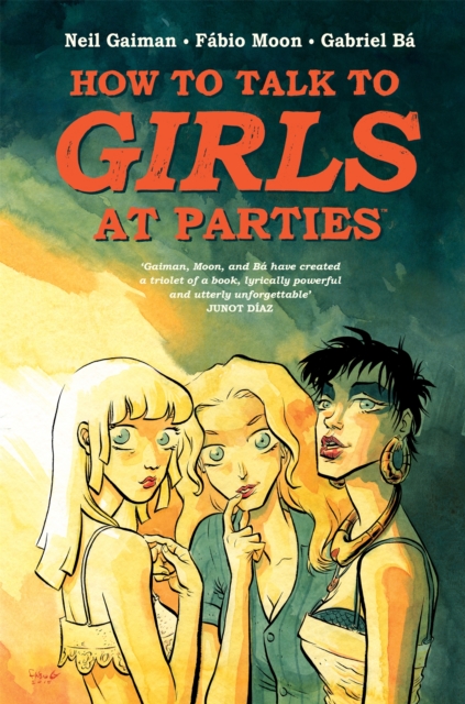 How to Talk to Girls at Parties, Hardback Book