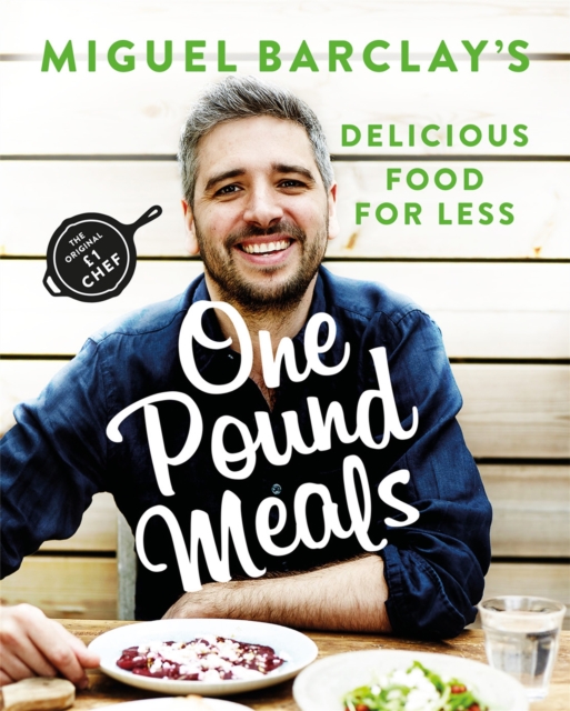 One Pound Meals : Delicious Food for Less, Paperback / softback Book