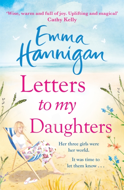 Letters to My Daughters : The Number One bestselling novel full of warmth, emotion and joy, Paperback / softback Book