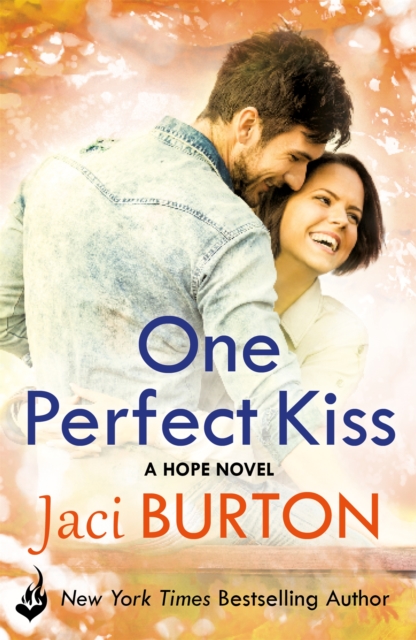 One Perfect Kiss: Hope Book 8, Paperback / softback Book