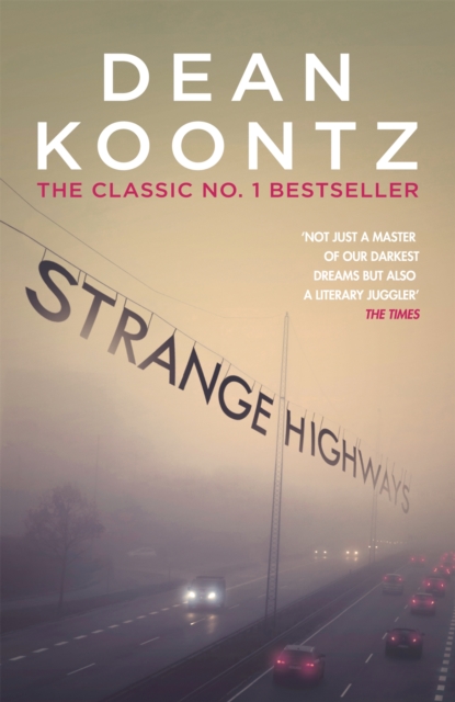 Strange Highways : A masterful collection of chilling short stories, Paperback / softback Book