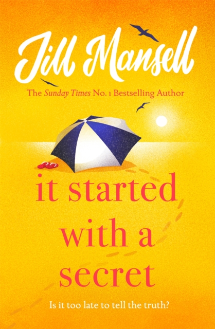 It Started with a Secret : The unmissable Sunday Times bestseller from author of MAYBE THIS TIME, Paperback / softback Book