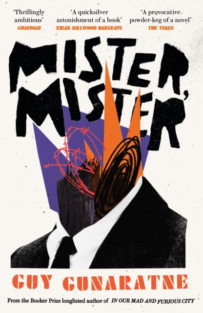 Mister, Mister : The new novel from the Booker Prize longlisted author of In Our Mad and Furious City, EPUB eBook