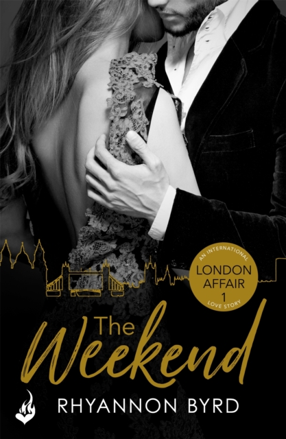 The Weekend: London Affair Part 1, EPUB eBook