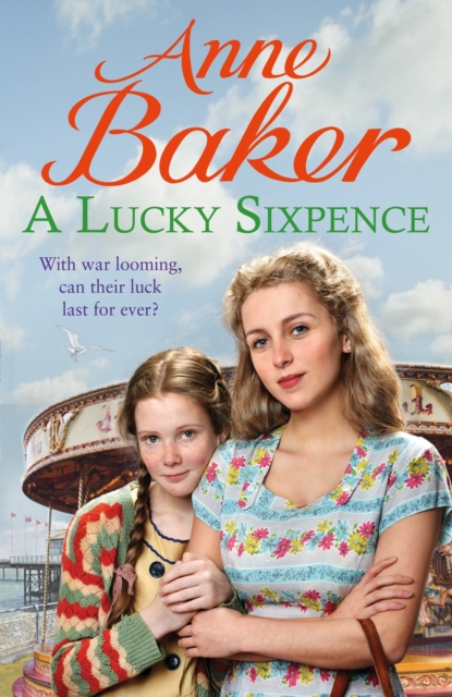 A Lucky Sixpence : A dramatic and heart-warming Liverpool saga, EPUB eBook