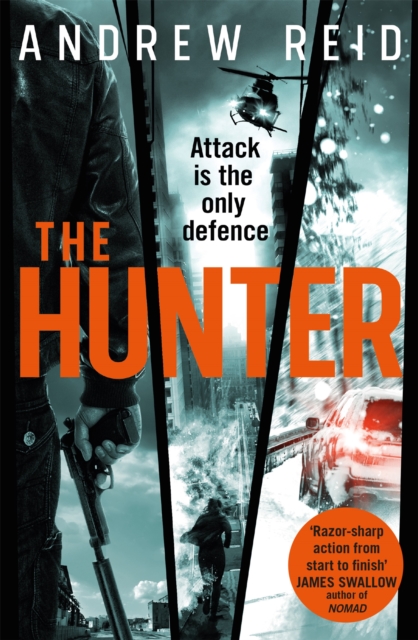The Hunter : the gripping thriller that should 'should give Lee Child a few sleepless nights', Paperback / softback Book