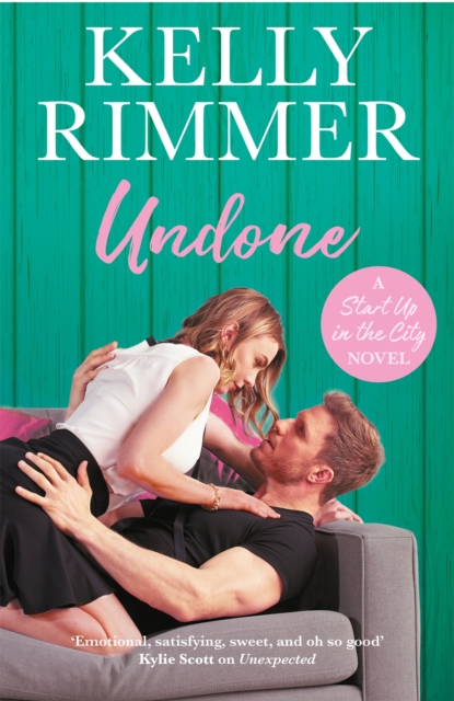Undone : A unputdownable, emotional love story, Paperback / softback Book