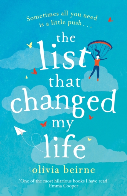The List That Changed My Life : the uplifting bestseller that will make you weep with laughter!, EPUB eBook