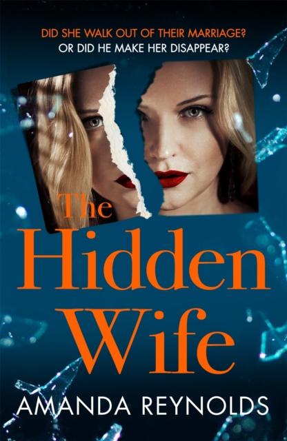 The Hidden Wife : The twisting, turning new psychological thriller that will have you hooked, EPUB eBook