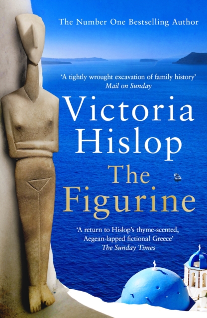 The Figurine : Escape to Athens and breathe in the sea air in this captivating novel, EPUB eBook