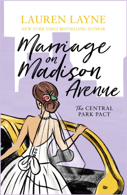 Marriage on Madison Avenue : A sparkling new rom-com from the author of The Prenup!, Paperback / softback Book