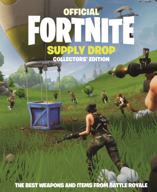 FORTNITE Official: Supply Drop: The Collectors' Edition, Hardback Book