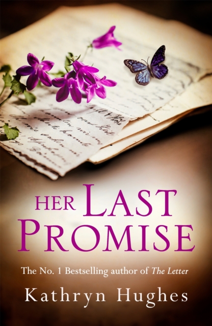 Her Last Promise : An absolutely gripping novel of the power of hope from the bestselling author of The Letter, Paperback / softback Book