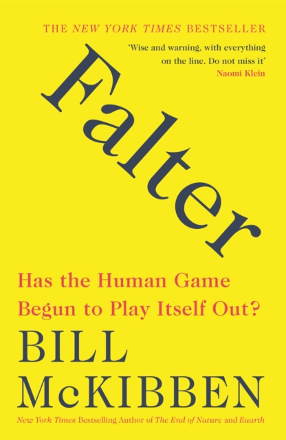 Falter : Has the Human Game Begun to Play Itself Out?, EPUB eBook