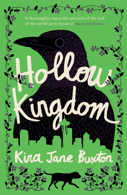 Hollow Kingdom : It's time to meet the world's most unlikely hero..., EPUB eBook