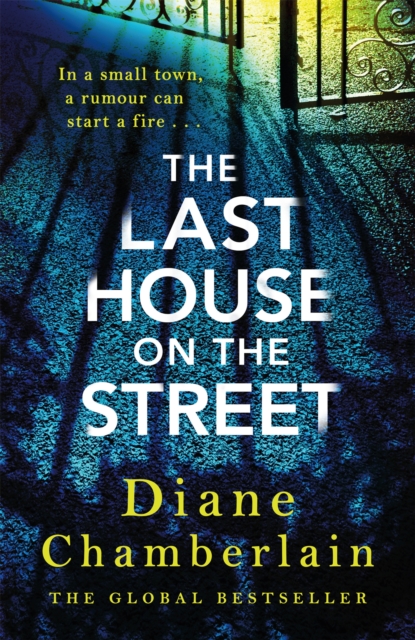 The Last House on the Street: A gripping, moving story of family secrets from the bestselling author, Hardback Book