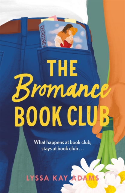 The Bromance Book Club : The utterly charming rom-com that readers are raving about!, Paperback / softback Book