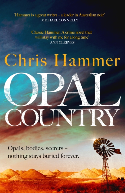 Opal Country : The stunning page turner from the award-winning author of Scrublands, EPUB eBook