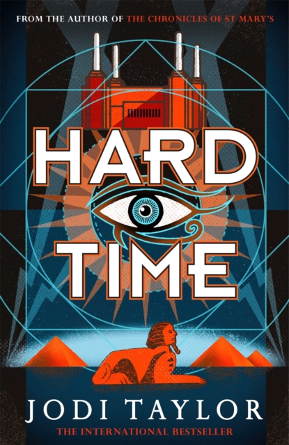 Hard Time : a bestselling time-travel adventure like no other, Hardback Book