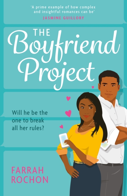 The Boyfriend Project : Smart, funny and sexy - a modern rom-com of love, friendship and chasing your dreams!, EPUB eBook