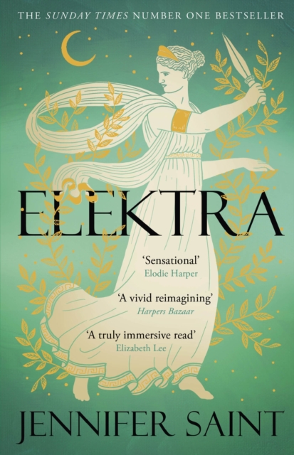 Elektra : The mesmerising story of Troy from the three women at its heart, Paperback / softback Book