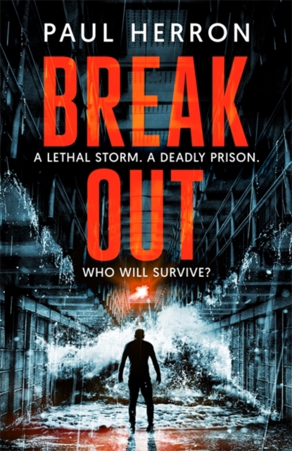 Breakout : the most explosive and gripping crime thriller book of the year, Paperback / softback Book